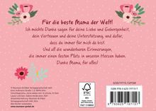 "Für die beste Mama der Welt! Danke für deine Liebe, Vertrauen und Unterstützung. Danke Mama, für alles!" In floraler Gestaltung.