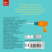 18+ Monate. Auf jeder Seite hat sich ein anderes Tier versteckt. Ein außergewöhnliches Verwandlungsbuch mit Reimen!