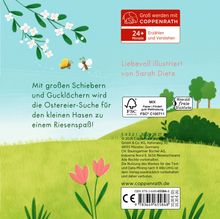 Mit großen Schiebern und Gucklöchern wird die Ostereier-Suche für den kleinen Hasen zu einem Riesenspaß! Illustrationen mit Blumen und Bäumen.
