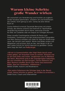 "Warum kleine Schritte große Wunder wirken." Text über Veränderung, Bewusstsein und babysteps. Zitate von Bärbel Schäfer.