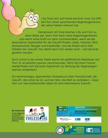Text über Lily und den Regenbogenwurm Flori, der seine Farben zurückgewinnen will, Abenteuer in der Zukunft. Enthält Logos.