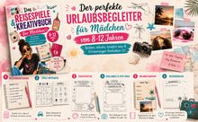 "Das Reisespiele & Kreativbuch für Mädchen. Der perfekte Urlaubsbegleiter von 8-12 Jahren." Illustrationen mit Reisethemen.