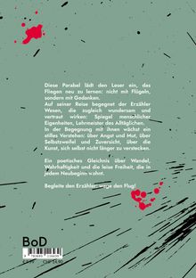 Ein Text über das Lernen des Fliegens mit Gedanken. Grüner Hintergrund mit schwarzen Spritzern und roten Farbklecksen.