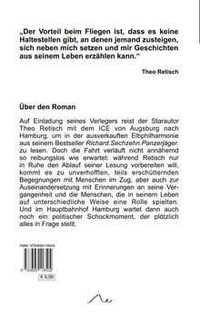 Zitat: „Der Vorteil beim Fliegen…“ von Theo Retisch. Text über einen Roman über eine Zugreise und unerwartete Ereignisse. ISBN und Preis € 9,99.