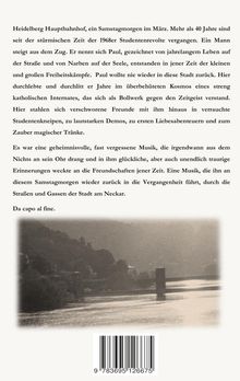 Text erzählt von Paul, der nach Heidelberg zurückkehrt, geprägt von Erinnerungen an die Studentenrevolte von 1968. Darunter ein verwischtes Foto eines Flusses.