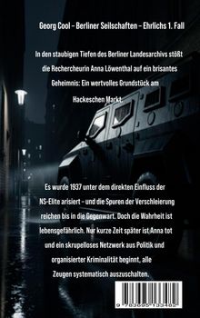Text: Georg Cool – Berliner Seilschaften – Ehrlichs 1. Fall. Eine dunkle Gasse, Nacht, gepanzertes Fahrzeug im Regen.