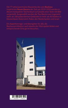 Text beschreibt die 77 sehenswertesten Bauwerke des vom Bauhaus inspirierten Neuen Bauens. Bild eines weißen, modernen Gebäudes.