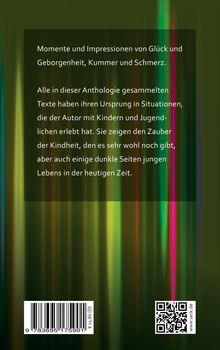 Texte über Momente von Glück, Geborgenheit, Kummer und Kindheitszauber. Hintergrund bunt gestreift, Barcode unten.