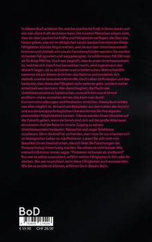 Text beschreibt, wie man verborgene psychische Kräfte aktiviert und erlernt. Beispiele und Übungen werden angeboten. Preisangaben am Ende.