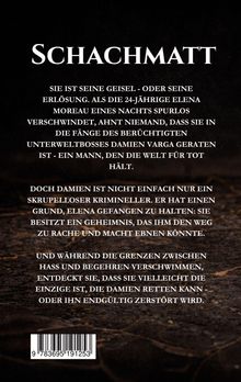 Titel: "SCHACHMATT". Text beschreibt Entführung und Geheimnisse zwischen Elena und Unterweltboss Damien Varga.