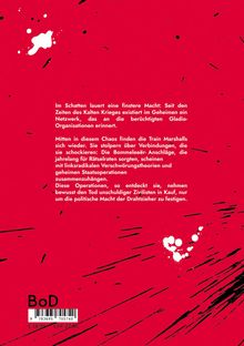Roter Hintergrund mit schwarzen und weißen Spritzern. Text beschreibt finstere Macht und geheime Netzwerkoperationen.
