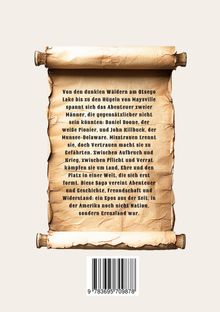 Ein aufgerolltes Pergament mit geschriebenem Text über Abenteuer und Geschichte zweier Männer in Amerikas Grenzland.