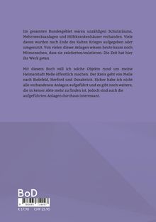 Texte beschreiben Schutzräume und Anlagen aus dem Kalten Krieg in Melle, Bielefeld, Herford und Osnabrück.