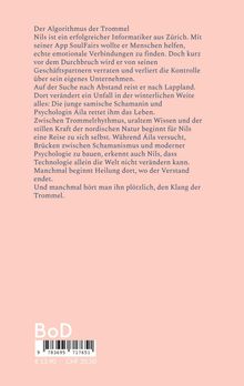 Buchtitel: "Der Algorithmus der Trommel". Informatiker Nils verliert Kontrolle, reist nach Lappland, erlebt heilende Begegnung.