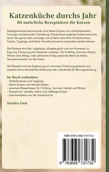 "Katzenküche durchs Jahr" bietet 80 Rezeptideen für Katzen. Autorin: Sandra Fust. Enthält Snacks, Toppings, Rezepte saisonal.