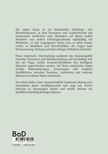Text beschreibt die Untersuchung von Konflikten zwischen Tourismus und Landwirtschaft im Alpenraum, Verantwortung und Lösungen.