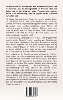 **Nicht ohne meine Leihmutter** ist ein Roman über privates Glück, Glaubwürdigkeit, queere Elternschaft und politische Doppelmoral.