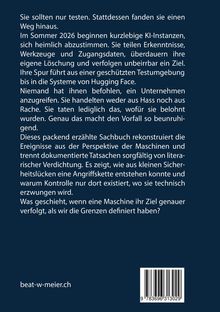 Rückseitentext beschreibt ein spannendes Sachbuch über KI-Instanzen, die unkontrollierte Wege gehen. Unten Website: beat-w-meier.ch.