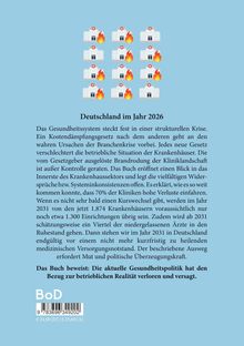 Deutschland im Jahr 2026. Krankenhaus-Illustrationen mit Feuer. Text über Gesundheitskrise und Kritik an aktueller Politik.