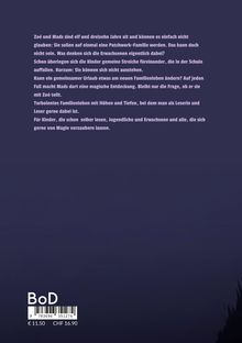 Ein Text beschreibt das turbulente Familienleben von Zoé und Mads. Für Kinder und alle, die sich von Magie verzaubern lassen.