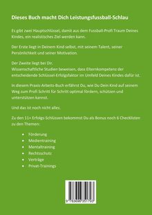 Titel: Dieses Buch macht Dich Leistungsfussball-Schlau. Beschreibung von Erfolgsfaktoren und Checklisten.