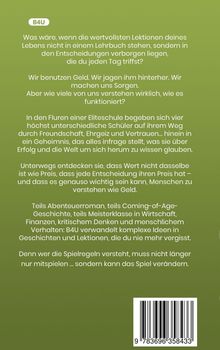 B4U: Ein Text über Lektionen im Leben, Entscheidungen, Geld und menschliches Verhalten, verpackt in eine Erzählung.