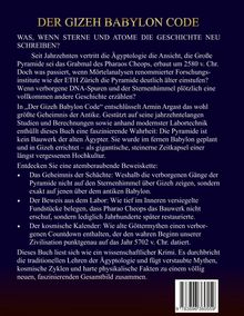 "DER GIZEH BABYLON CODE – WAS, WENN STERNE UND ATOME DIE GESCHICHTE NEU SCHREIBEN?" Beschreibung eines Buches über Geheimnisse der Pyramiden.