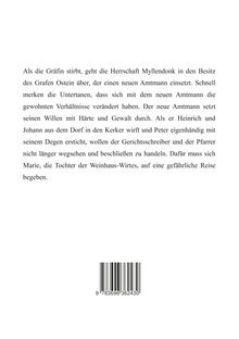 Text erzählt von Machtwechsel und Unterdrückung, als neue Amtmann Gewalt ausübt. Marie muss auf gefährliche Reise. Barcode unten.