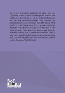 Ein Text beschreibt das Evangelium des Johannes als umfassende Darstellung von Jesu Leben und Lehren.