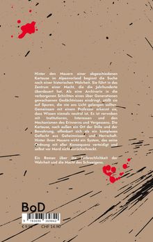 Text beschreibt die Suche nach historischer Wahrheit in abgelegener Kartause, Machtstrukturen und Geheimnisse. Rote Tintenflecken.