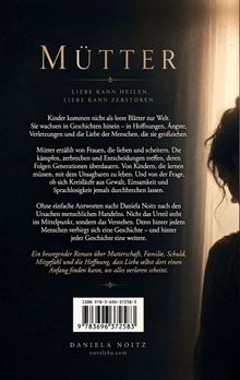 Titel: MÜTTER. Untertitel: LIEBE KANN HEILEN. LIEBE KANN ZERSTÖREN. Rechts ist eine halb verdeckte Frau zu sehen.