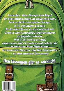Text vor grünem Rucksack: „Anschnallen – dieser Eiswagen kann fliegen!“ Unten: „Den Eiswagen gibt es wirklich!“