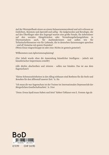 Texte beschreiben humorvoll-poetische Inhalte und Zitate. 
Unten: Preisangaben in Euro und CHF, BoD-Logo, Barcode.