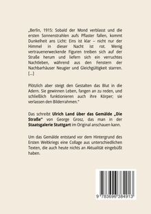 Texte beschreiben Berlin 1915 mit verruchtem Nachtleben. Erwähnung von George Grosz' Gemälde „Die Straße“ in Stuttgart.