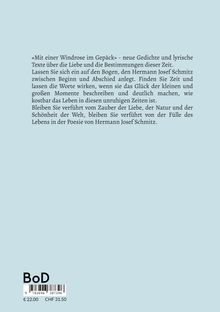 "Mit einer Windrose im Gepäck" beschreibt neue Gedichte über Liebe und Bestimmungen. Preis: €22.00, CHF 31.50. BoD.