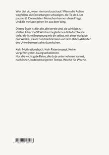 Text über eine persönliche Reise und Selbsterkenntnis für 12 Wochen. Kein Motivationsbuch, sondern individuelle Entdeckung.