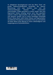 Text beschreibt die Vielfalt von Gottes Vorstellungen und deren oftmals einseitige Betonung im Alltag.