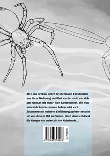 Text über Entführung von Lisa Ferrow, unheimliche Kreaturen. Illustration: große Spinne auf grauem Hintergrund.