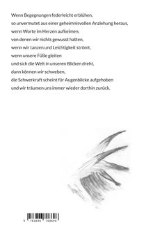 Poetischer Text über das Erblühen von Begegnungen und Leichtigkeit. Darunter abstrakte Bleistiftzeichnung.