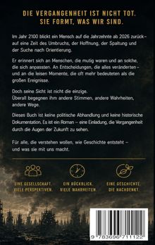 Text: "Die Vergangenheit ist nicht tot. Sie formt, was wir sind." Unten Symbole: Gesellschaft, Zeit, Geschichte. Hintergrund dämmernde Stadt.