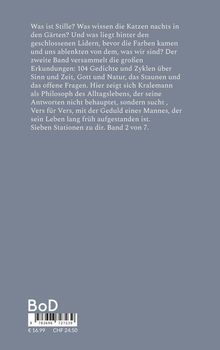 Ein literarischer Text beschreibt philosophische Fragen und Erkundungen. Enthält 104 Gedichte. "Band 2 von 7". Preisangaben: € 16,99, CHF 24,50. Unten links "BoD" mit Barcode. Hintergrund in Grau.