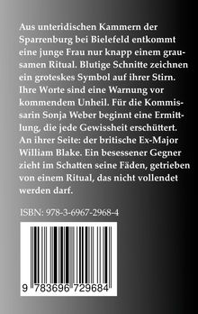 Text zu einem Ritual-Thriller mit Sonja Weber und William Blake. ISBN: 978-3-6967-2968-4. Enthält einen Barcode.