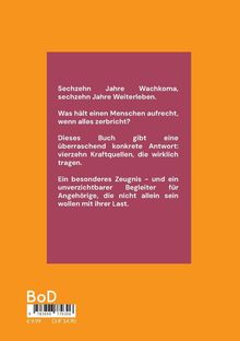 Text über Wachkoma und Kraftquellen. Preisangaben unten. Hintergrund in orange, Textfeld in weinrot.