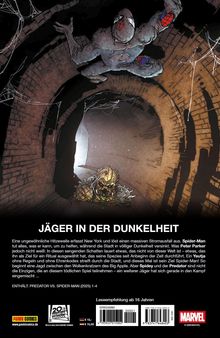 "JÄGER IN DER DUNKELHEIT. Eine Hitzewelle trifft New York, Stromausfall, Spider-Man kämpft in dunklen Schatten gegen den Predator."