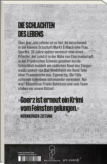 "Die Schlachten des Lebens" beschreibt das Verschwinden einer Frau und eines Priesters. "Goerz ist erneut ein Krimi vom Feinsten gelungen." NÜRNBERGER ZEITUNG. Unten ein Logo.