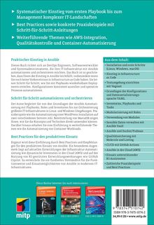 Texte oben: 
- Systematischer Einstieg bis Management komplexer IT-Landschaften
- Best Practices mit Praxisbeispielen
- AWS-Integration, Qualitätskontrolle, Container-Automatisierung

Haupttext:
- Praktischer Einstieg in Ansible, DevOps Engineers, Infrastructure as Code
- Automatisierung und Orchestrierung mit Playbooks
- Best Practices für produktiven Einsatz

Abschnitt rechts:
- Inhalte wie Installation, Infrastructure as Code, YAML, Cloud und Docker werden behandelt. 

Unten: 
Empfehlungen für weitere Bücher zur IT.