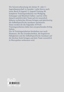 Wolfgang Schnepper: D-Jugend / C-Jugend Fußballtraining - Mit 10 Profi-Trainingseinheiten den Erfolg sichern, Buch