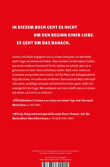 IN DIESEM BUCH GEHT ES NICHT UM DEN BEGINN EINER LIEBE. ES GEHT UM DAS DANACh. Coralie und Adam begegnen sich...