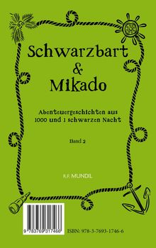 Renier-Fréduman Mundil: Schwarzbart &amp; Mikado Band 2, Buch