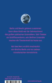 Kai-Uwe Merz: Bertolt Brecht in Berlin, Buch